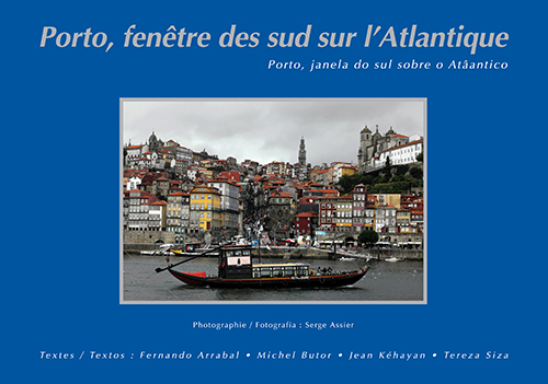 Porto, Fenêtre des Sud sur l'Atlantique